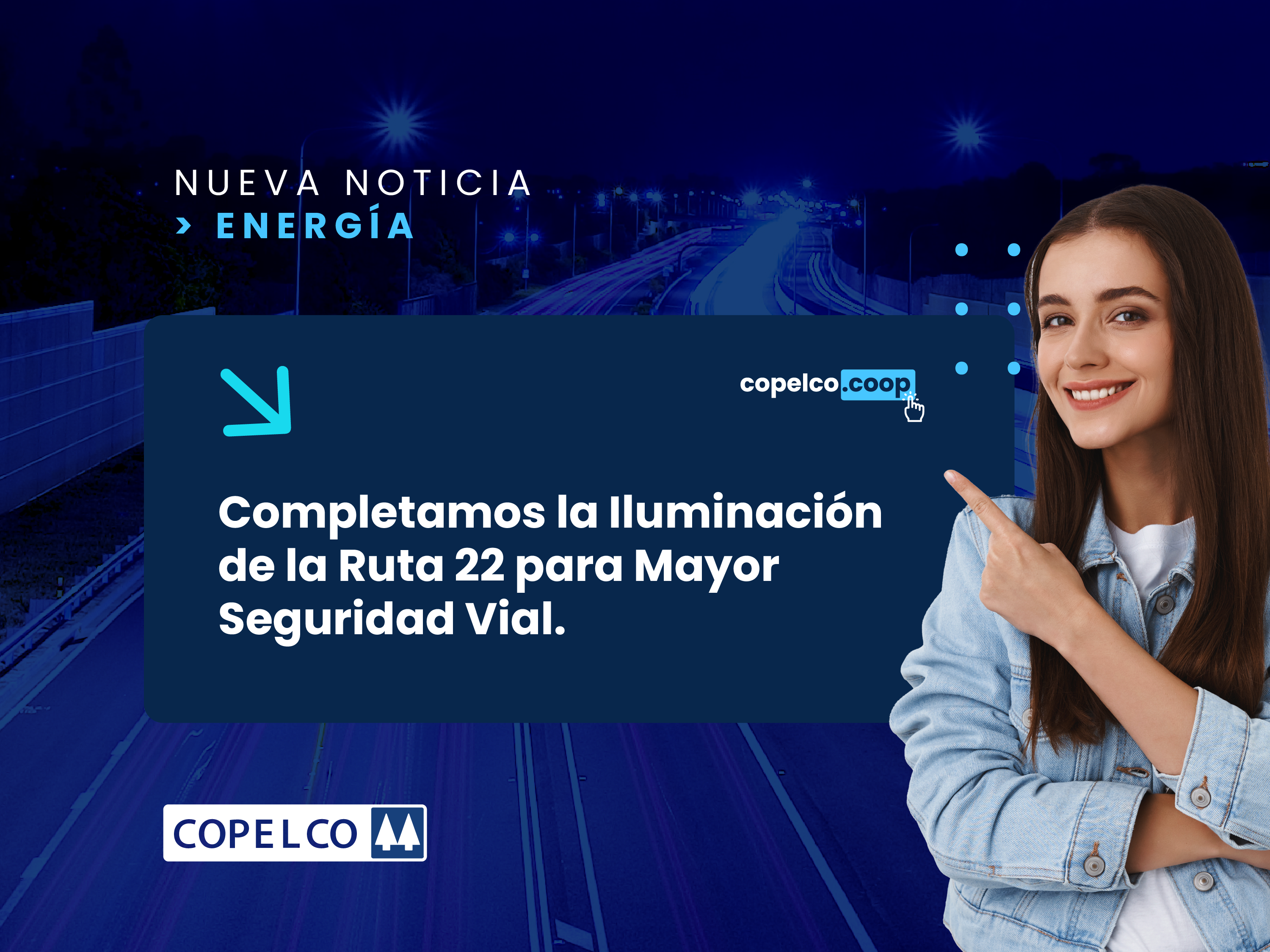 Nueva Iluminación en la Ruta 22